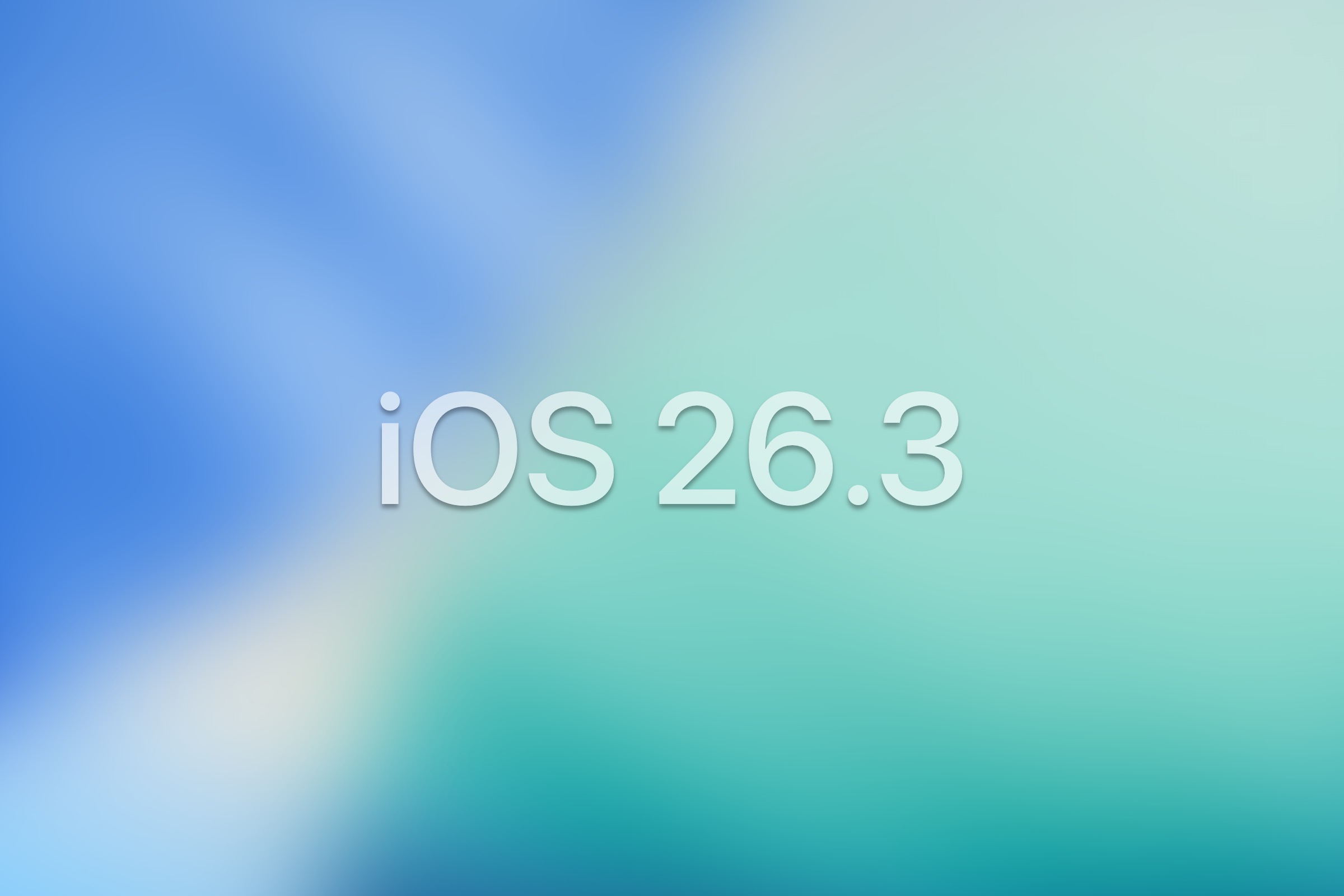 iOS 26.3.1 update in testing as new Apple releases loom